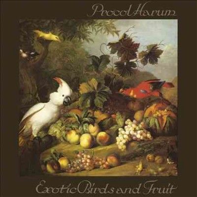 Procol Harum - Exotic Birds And Fruit (Vinyl)