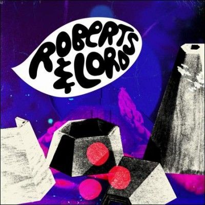 Roberts &amp; Lord - Eponymous (Vinyl)