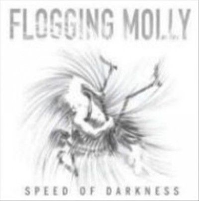 Flogging Molly - Speed Of Darkness (Vinyl)