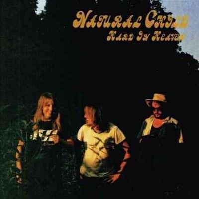 Natural Child - Hard In Heaven (Vinyl)