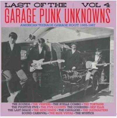 Last of The Garage Punk Unknowns:V4 - (Import Vinyl Record)