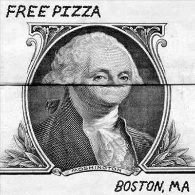Free Pizza - Boston Ma (Vinyl)