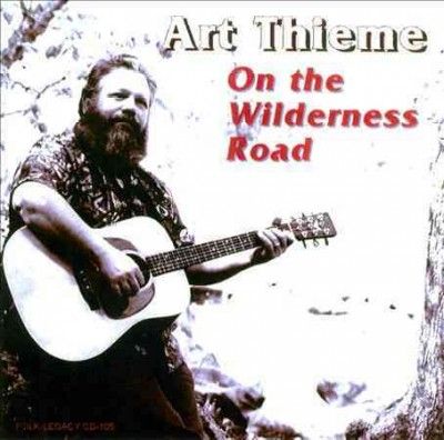 Art Thieme - On The Wilderness Road (Vinyl)