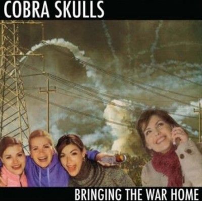 Cobra Skulls - Bringing The War Home (Vinyl)