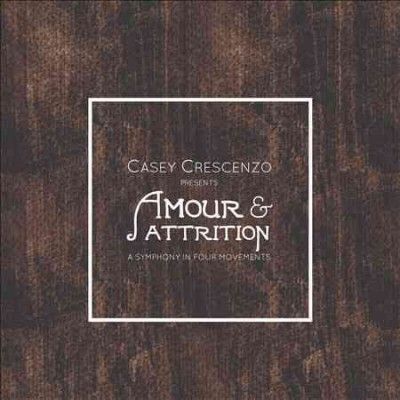Casey Crescenzo - Amour &amp; Attrition (Vinyl)