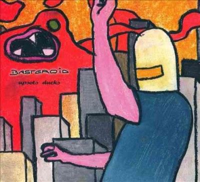 Basteroid - Upsets Ducks (Vinyl)