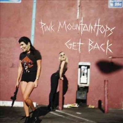 Pink Mountaintops - Get Back (Vinyl)