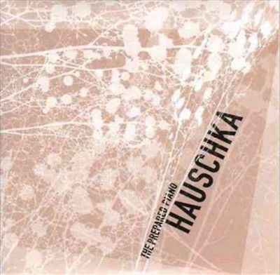 Hauschka - Prepared Piano (Vinyl)