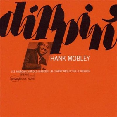 Hank Mobley - Dippin (Vinyl)