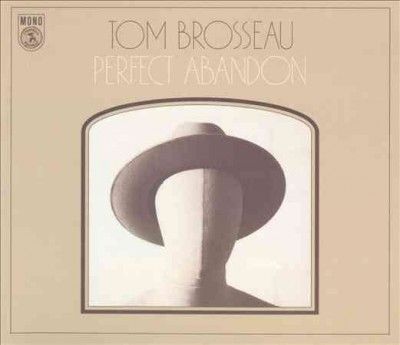 Tom Brosseau - Perfect Abandon (Vinyl)