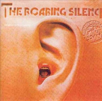 The Roaring Silence (Vinyl / 12" Album)