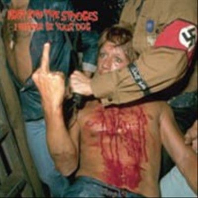 Iggy &amp; The Stooges - I Wanna Be Your Dog (Vinyl)