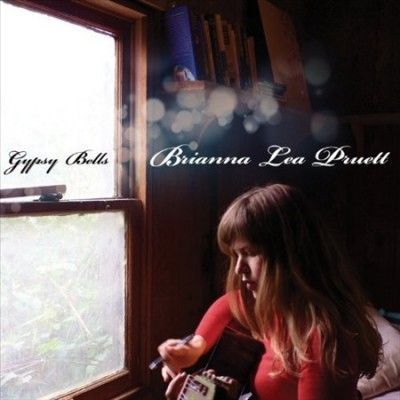 Brianna Lea Pruett - Gypsy Bells (Vinyl)