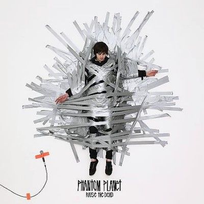 Phantom Planet - Raise The Dead (Vinyl)