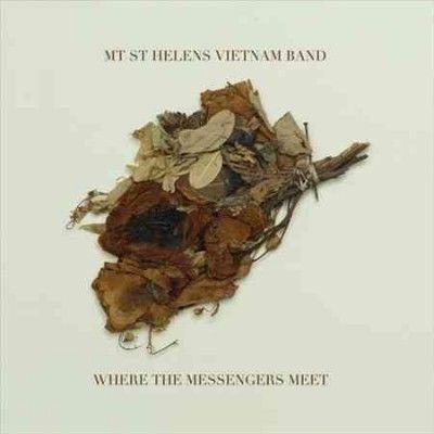 Mt. St. Helens Vietn - Where The Messengers Meet (Vinyl)