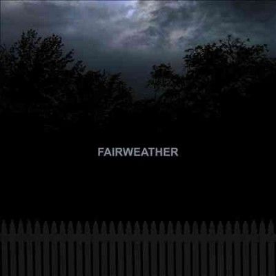 Fairweather - Fairweather (Vinyl)