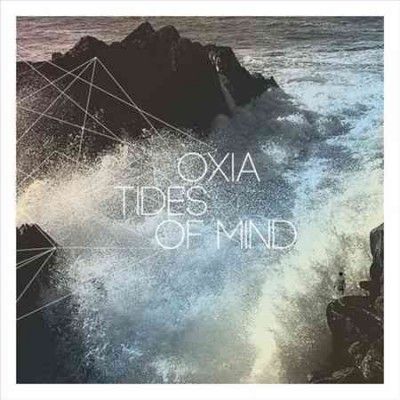 Oxia - Tides Of Mind (Vinyl)