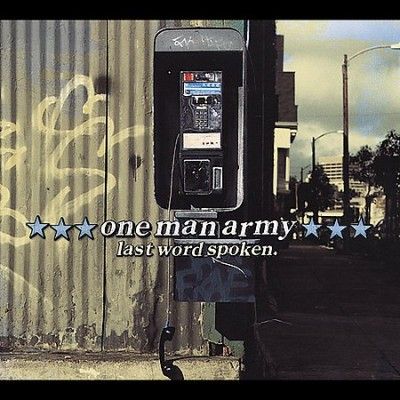 One Man Army - Last Word Spoken (Vinyl)