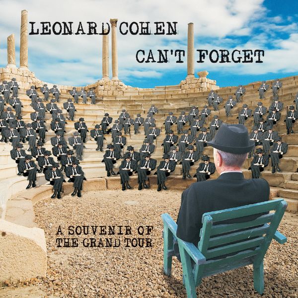 Leonard Cohen - Can't Forget : A Souvenir Of The Grand Tour (CD)