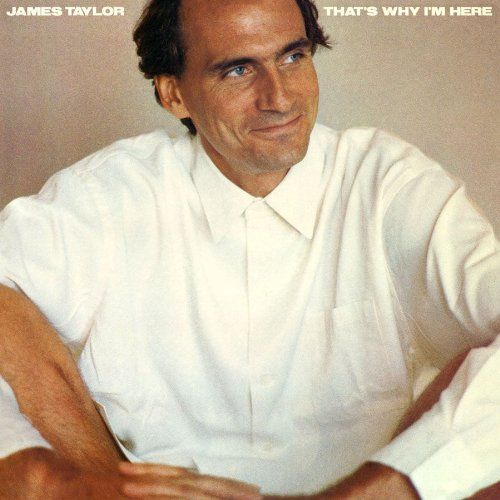 James Taylor - That's Why I'm Here (Vinyl)