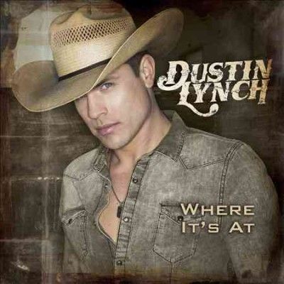Dustin Lynch - Where It's At (CD)