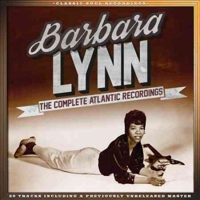 Barbara Lynn - Complete Atlantic Recordings (CD)