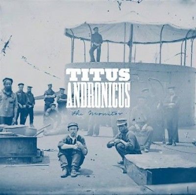 Titus Andronicus - Monitor (Vinyl)