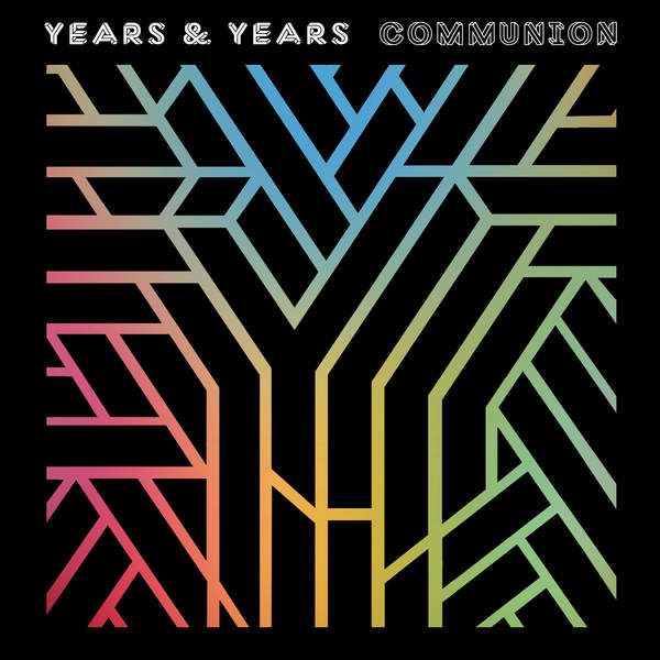 Years &amp; Years - Communion (CD)