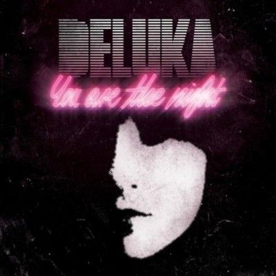 Deluka - You Are The Night (Vinyl)