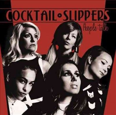 Cocktail Slippers - People Talk (Vinyl)