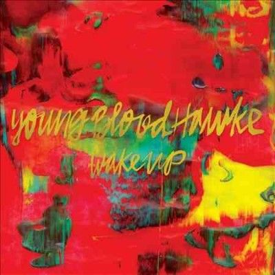 Youngblood Hawke - Wake Up (Vinyl)