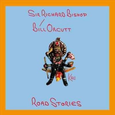 Bill Orcutt - Road Stories (kali) (Vinyl)