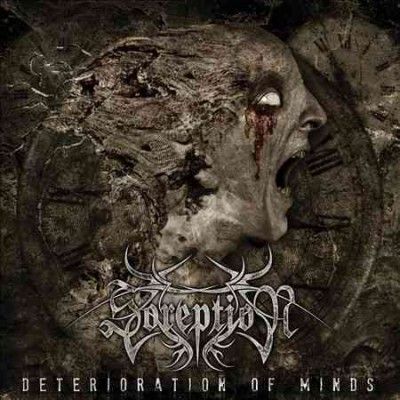 Soreption - Deterioration Of Minds (Vinyl)