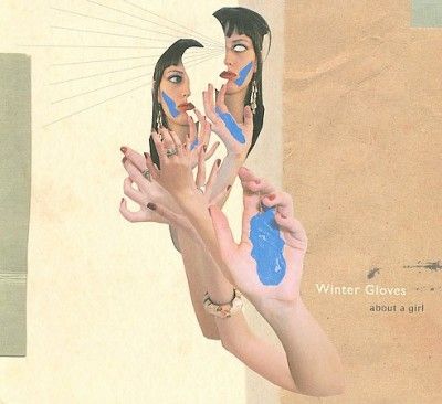 Winter Gloves - About A Girl (Vinyl)