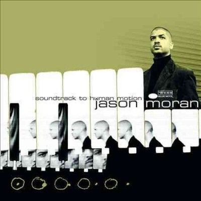 Jason Moran - Soundtrack To Human Motion (Vinyl)