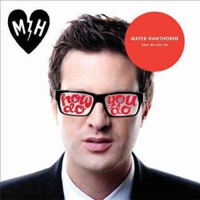 Mayer Hawthorne - How Do You Do (Vinyl)