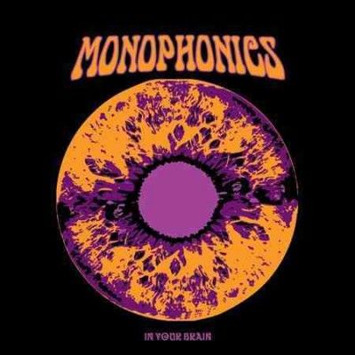 Monophonics - In Your Brain (Vinyl)