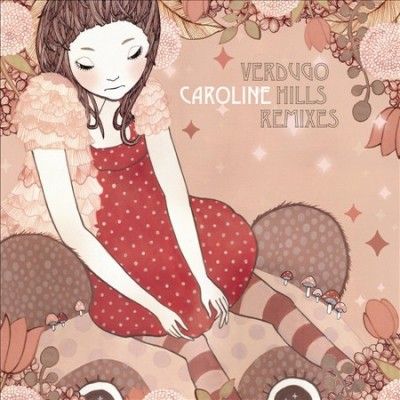 Caroline - Verdugo Hills Remixes (Vinyl)