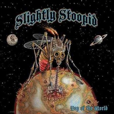 Slightly Stoopid - Top Of The World (Vinyl)