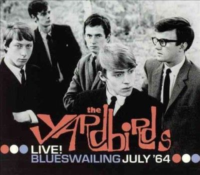 Yardbirds - Blueswailing: Live 1964 (Vinyl)