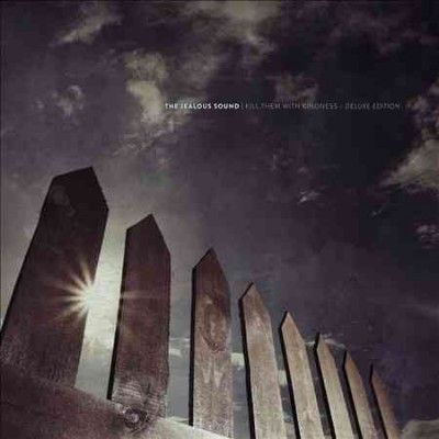 Jealous Sound - Kill Them With Kindness (Vinyl)