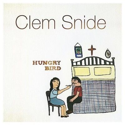 Clem Snide - Hungry Bird (Vinyl)