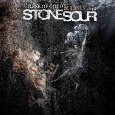 Stone Sour - House Of Gold &amp; Bones Part 2 (Vinyl)