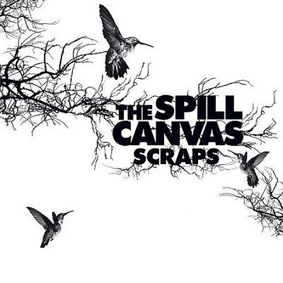 Spill Canvas - Scraps (Vinyl)
