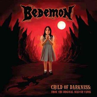Bedemon - Child Of Darkness (Vinyl)