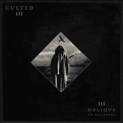 Culted - Oblique To All Paths (Vinyl)