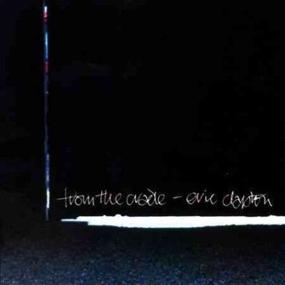 Eric Clapton - From The Cradle (Vinyl)