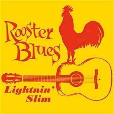 Lightnin' Slim - Rooster Blues (Vinyl)