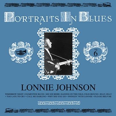 Lonnie Johnson - Portraits In Blues Vol 6 (Vinyl)