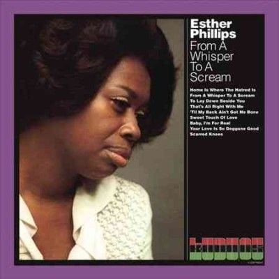 Esther Phillips - From A Whisper To A Scream (Vinyl)